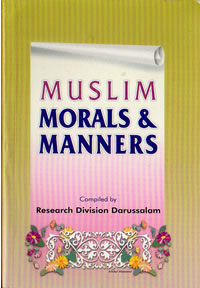 Basic Muslim Moral and Manners
