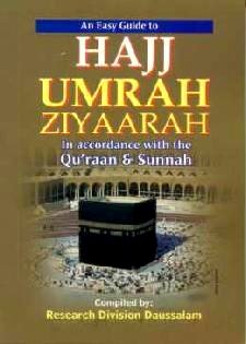 Easy Guide to Hajj, Umrah and Ziyaarah