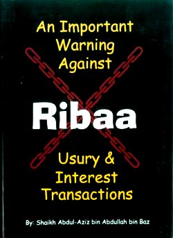 Important Warning Against Ribaa (Usury and Interest)