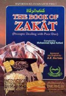 Book of Zakat (Precepts Dealing with Poor Due)