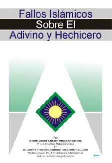 Spanish: Fallos Islamicos Sobre El Advino Y Hechicero