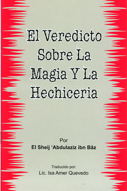 Spanish: El Veredicto Sobre La Magia Y La Hechiceria