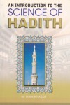 Science of Hadith (An Introduction)