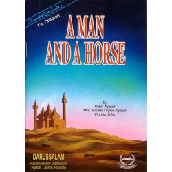 Man and a Horse – Story Book for Kids | Dar-us-Salam