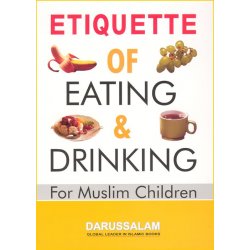 Etiquette of Eating and Drinking | Buy Book at Dar-us-Salam