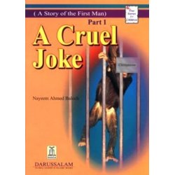 Story of the First Man - A Cruel Joke