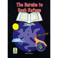 The Surahs to Seek Refuge | Quranic Learning | Dar-us-Salam