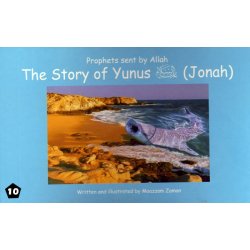 10: Story of Yunus (Jonah)
