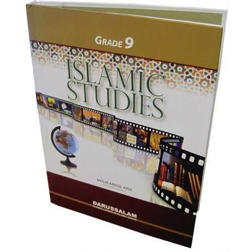 Islamic Studies Grade 9 | Highschool Textbook | Dar-us-Salam Islamic Studies Grade 9 | Highschool Textbook | Dar-us-Salam