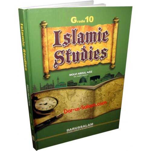 Islamic Studies Grade 10 | Tenth Grade Islaamic Textbook Islamic Studies Grade 10 | Tenth Grade Islaamic Textbook