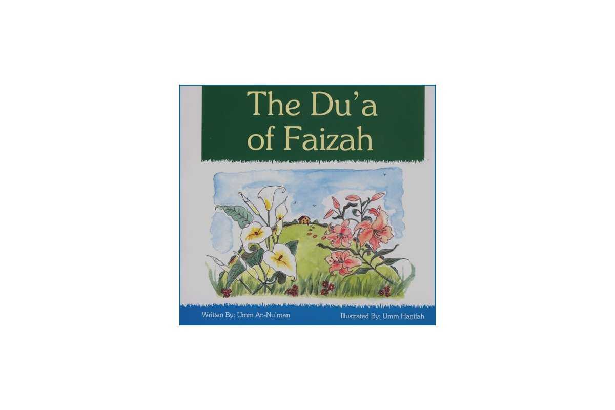 Du'a of Faizah | Story on Making Supplications | Dar-us-Salam