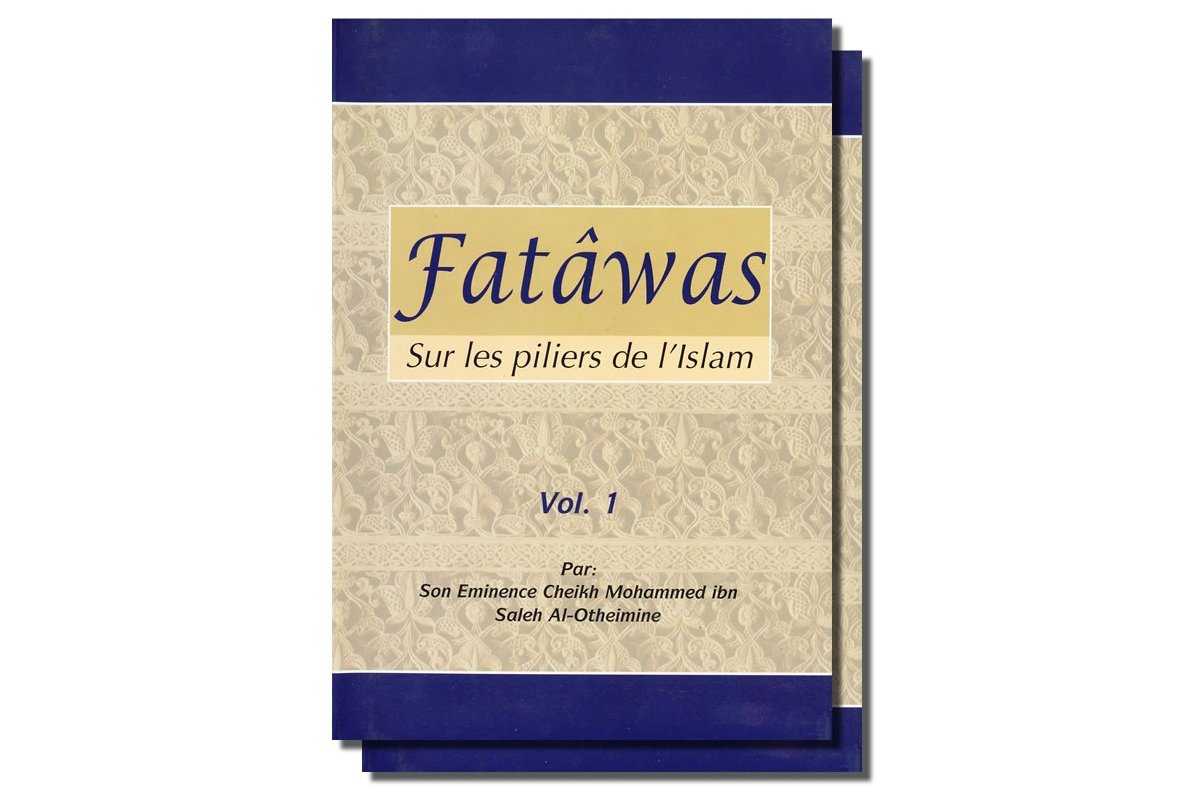 French: Fatawas sur les Piliers de l'Islam | Buy at Dar-us-Salam