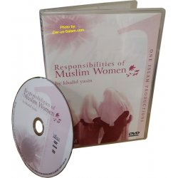 Responsibilities of Muslim Women (DVD)