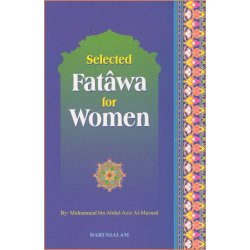 Selected Fatawa for Women فتاوى للمرأة | Buy at Dar-us-Salam