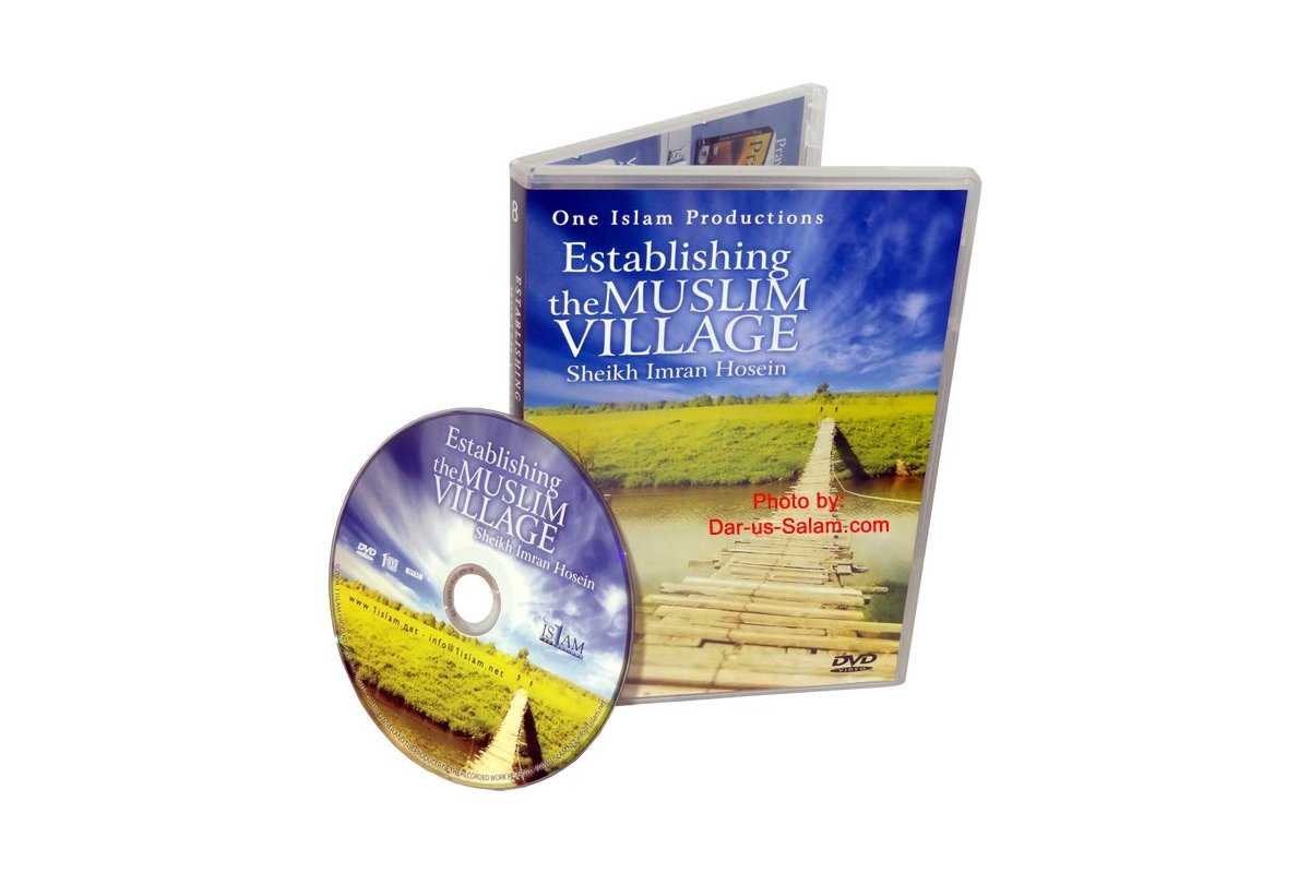 Establishing the Muslim Village (DVD) | Shop at Dar-us-Salam