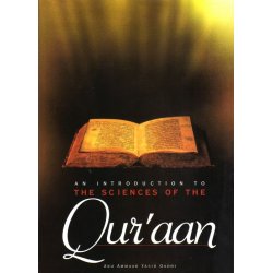 Sciences of the Quraan علوم القرآن Dr. Yasir Qadhi |Dar-us-Salam