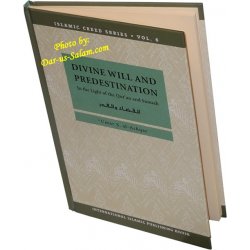Divine Will and Predestination (Vol. 8)