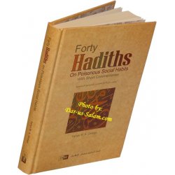 Forty Hadiths on Poisonous Social Habits