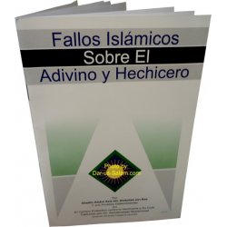 Spanish: Fallos Islamicos Sobre El Advino Y Hechicero