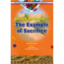 Suhaib Ar-Roomi: Sacrifice Example صهيب الرومي | Dar-us-Salam
