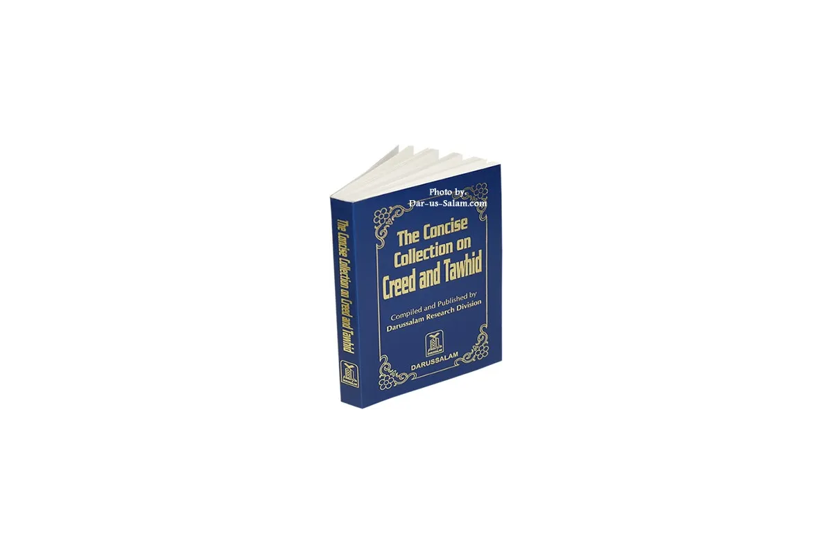 Concise Collection on Creed and Tauhid | Dar-us-Salam