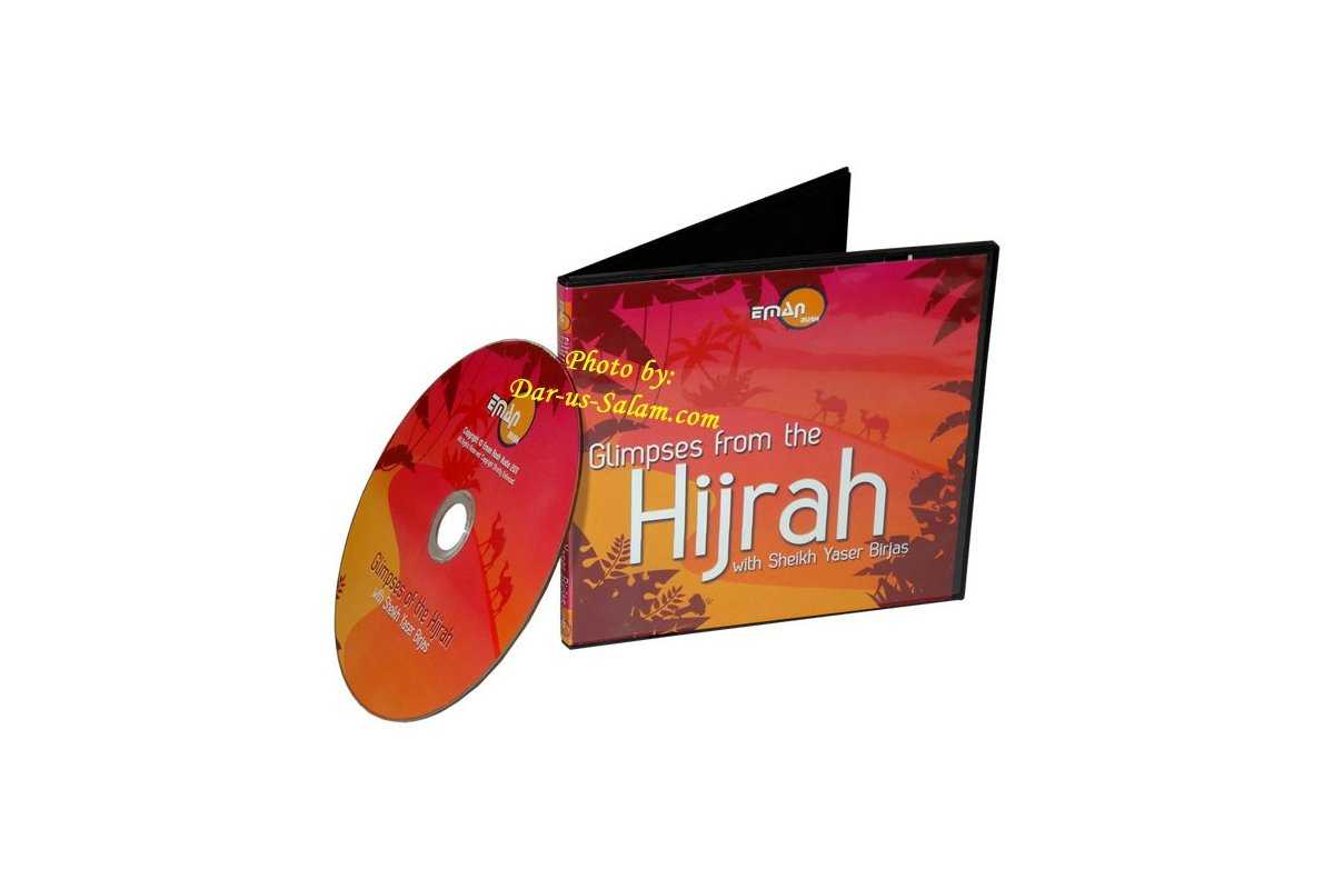 Glimpses From The Hijrah (CD) | Buy at Dar-us-Salam