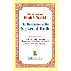 Destination of the Seeker: Kitab At-Tauhid | Dar-us-Salam.com