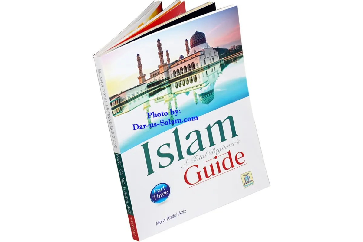 Islam: A Total Beginner's Guide (3 Vol.) دليل المبتدئين الكامل