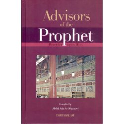Advisors of the Prophet (S) مستشارو النبي | Buy at Dar-us-Salam