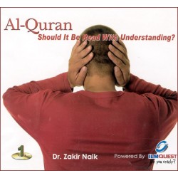 Al-Quran: Should it be read with Understanding? (CD)