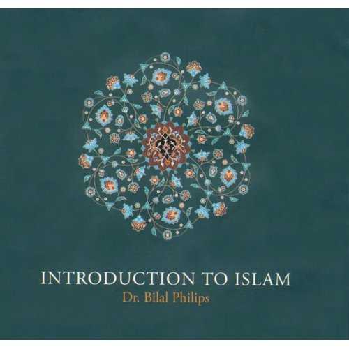 Introduction to Islam - Bilal Philips (CD)