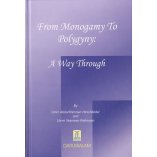 From Monogamy to Polygyny | A Way Through | Dar-us-Salam