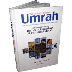 Ultimate Guide to Umrah