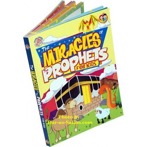 Miracles of the Prohpets for Kids Miracles of the Prohpets for Kids