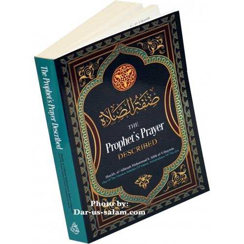 Prophet's Prayer Described (Sh. Uthaymin)