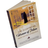The Illustrious Women of Islam from the First Generation
