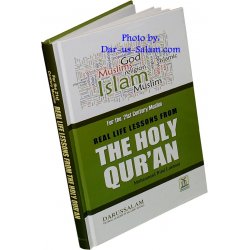 Real Life Lessons from The Holy Qur'an (HB)