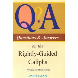 Q&A on Rightly Guided Caliphs الخلفاء الراشدين | Dar-us-Salam