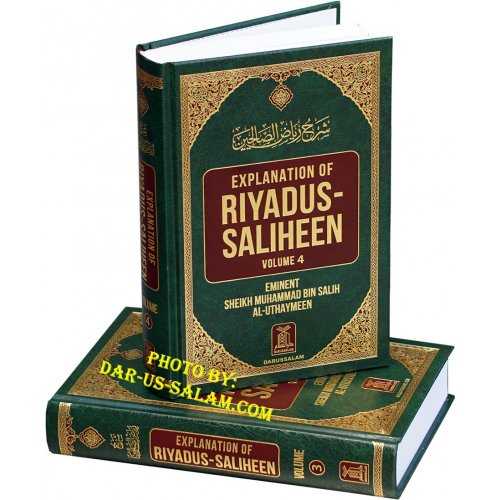 Explanation of Riyadus-Saliheen (Vol. 3-4) Explanation of Riyadus-Saliheen (Vol. 3-4)