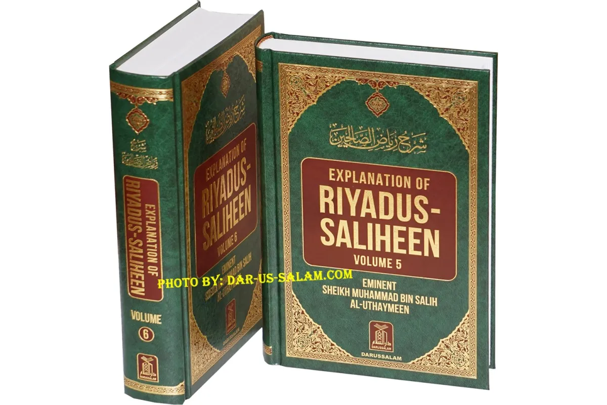 Explanation of Riyadus-Saliheen (Vol. 5-6)