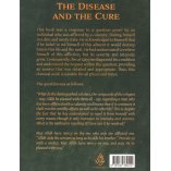 The Disease & The Cure