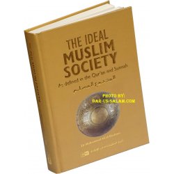 The Ideal Muslim Society