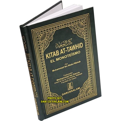 Spanish: Kitab At-Tawhid (Monoteísmo) | Buy Now at Dar-us-Salam Spanish: Kitab At-Tawhid (Monoteísmo) | Buy Now at Dar-us-Salam
