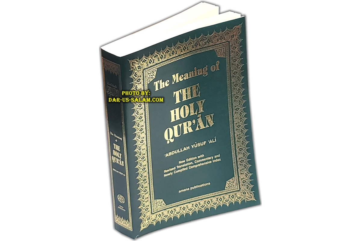 Meaning of the Holy Qur'an - Abdullah Yusuf Ali (PB)