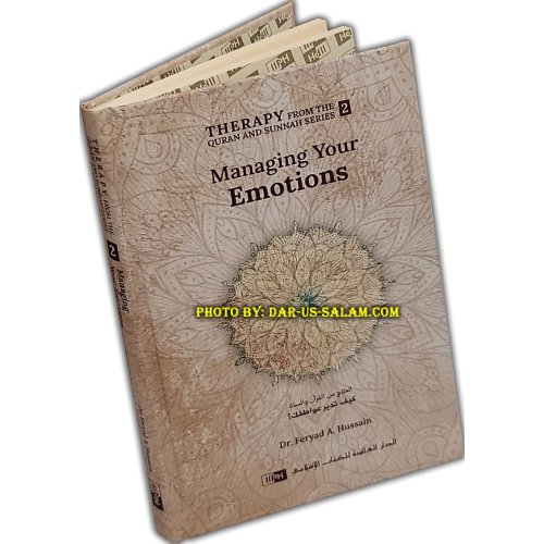 Therapy 2: Managing Emotions إدارة العواطف | Dar-us-Salam Therapy 2: Managing Emotions إدارة العواطف | Dar-us-Salam