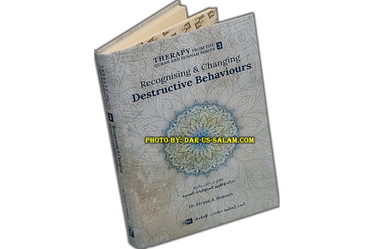 Therapy 3: Changing Destructive Behaviours | Shop Dar-us-Salam