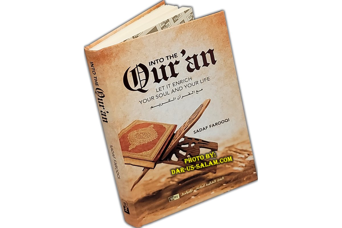 Into The Qur'an - Enrich Your Soul إنطلق في القرآن |Dar-us-Salam