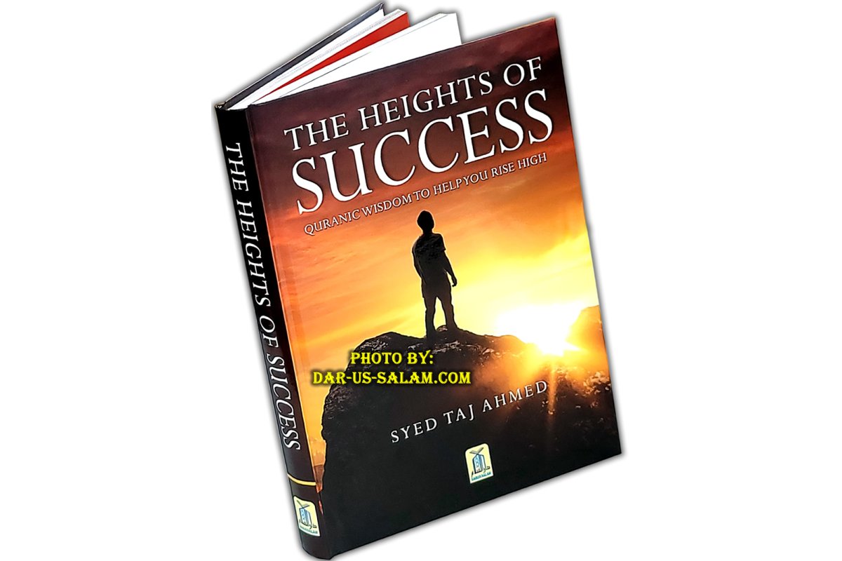 Heights of Success – Quranic Wisdom for Growth | Dar-us-Salam