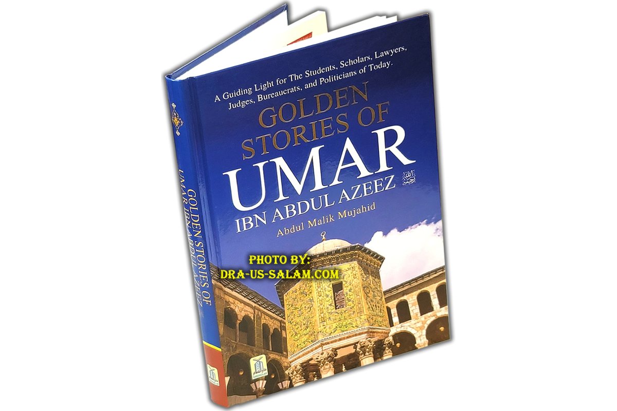Golden Stories of Umar ibn Abdul Azeez عمر بن عبد العزيز | Dar-us-Salam