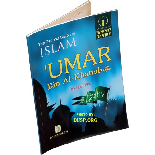 Umar bin Al-Khattab: Second Caliph عمر بن الخطاب | Dar-us-Salam Umar bin Al-Khattab: Second Caliph عمر بن الخطاب | Dar-us-Salam
